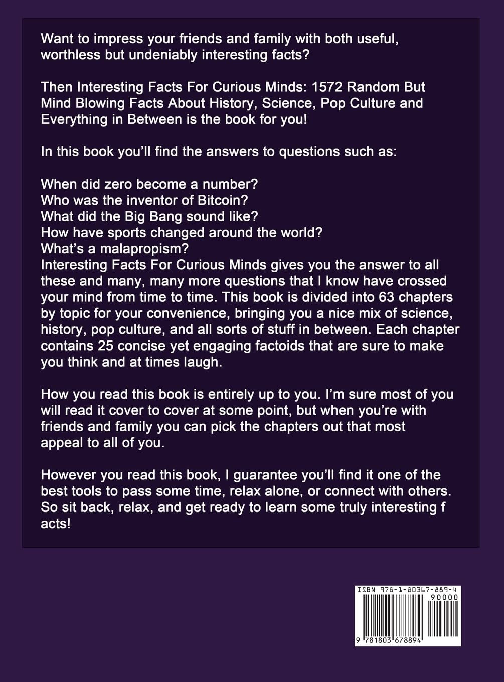 Interesting Facts for Curious Minds: 1572 Random but Mind-Blowing Facts about History@@ Science@@ Pop Culture and Everything in Between