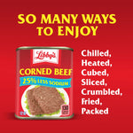 Corned Beef, 14G Protein per Serving, Canned Meat, 25% Less Sodium, 12 Oz. Can