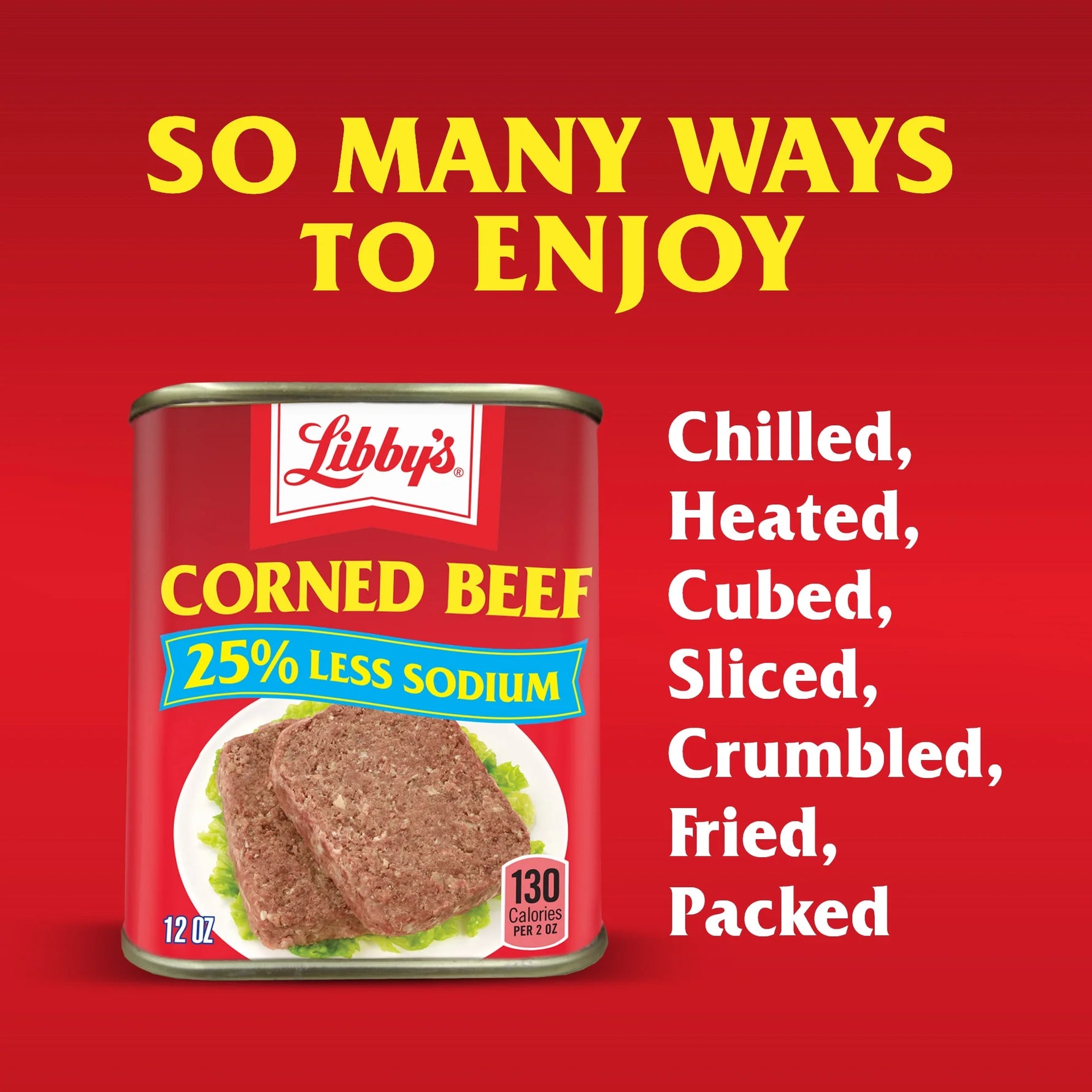 Corned Beef, 14G Protein per Serving, Canned Meat, 25% Less Sodium, 12 Oz. Can