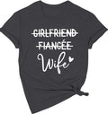 Girlfriend Fiancee Wife Shirt Women Bride Honeymoon Gift | Wifey Shirt for Women Bride Tshirt Vacation Tees Valentine Gift