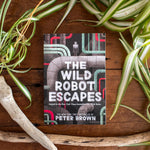 The Wild Robot Escapes (Volume 2) (The Wild Robot, 2)
