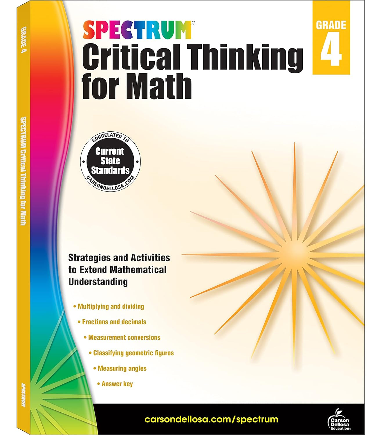 Spectrum Grade 4 Critical Thinking for Math Workbook, Ages 9 to 10, Multiplication, Division, Fractions, Decimals, Geometry, Critical Thinking 4Th ... 4Th Grade Math Workbook for Kids (Volume 46)